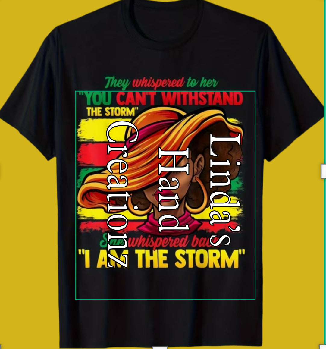I AM THE STORM T-SHIRTS